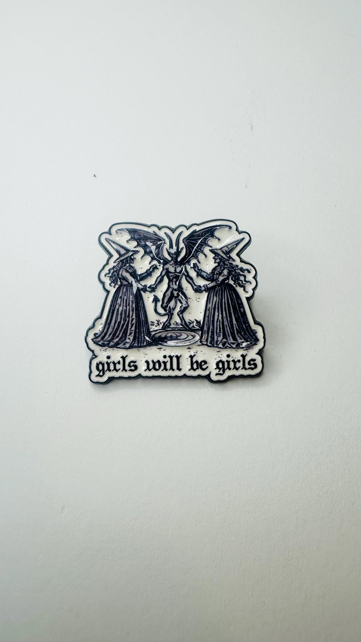 Girls Will Be Girls Enamel Pin Feminist Witch Goth Punk Quote Funny Empowerment Brooch Lapel Badge Jewelry Gift