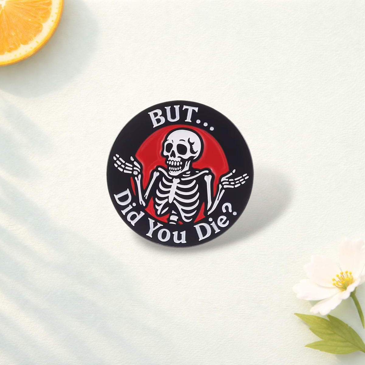 Skull Humorous Slogans Enamel Pins Alive and Free But Did You Die Soul Tax Brooch Badges Punk Skeleton Jewelry Gift for Friends