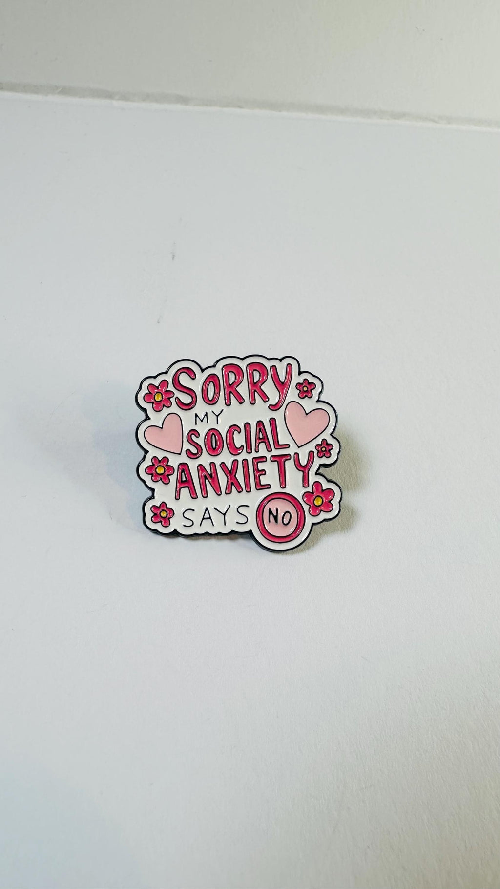 Sorry My Social Anxiety Says No Enamel Pin – Funny Introvert Quote Brooch – Mental Health Humor Lapel Badge – Relatable Jewelry Gift