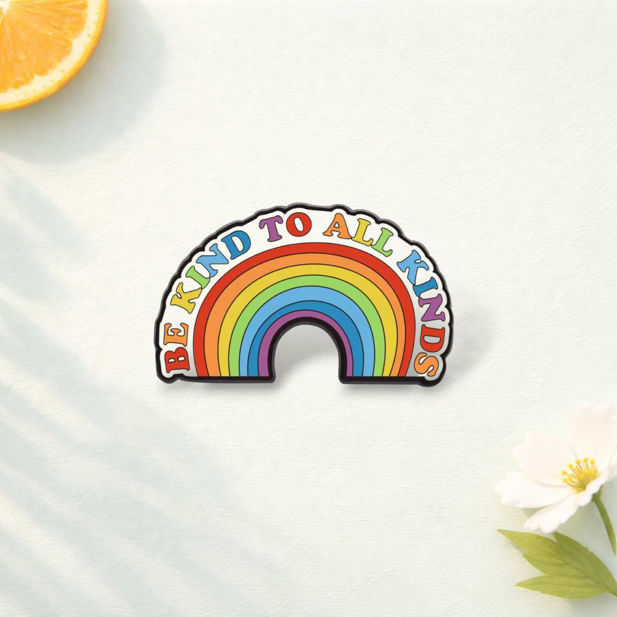 Colorful Rainbow Stay Proud Enamel Pin Be Kind to All Kinds Brooch Inspirational Lapel Badge Jewelry Gift for Friends