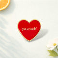 Red Heart Enamel Pin – Love Yourself Self Care Quote Brooch – Inspirational Alloy Lapel Badge – Cute Fashion Jewelry Gift for Her