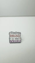 May Your Delulu Come Trululu Enamel Pin Funny Quote Brooch Delulu Era Lapel Badge Jewelry Gift for Friends