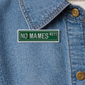 No Mames Wey Enamel Pin Funny Spanish Quote Mexican Humor Brooch Creative Lapel Badge Jewelry Gift Accessories