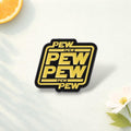 Pew Pew Cartoon Enamel Pin Funny Text Brooch Cute Meme Lapel Badge Fashion Accessories Gift Jewelry
