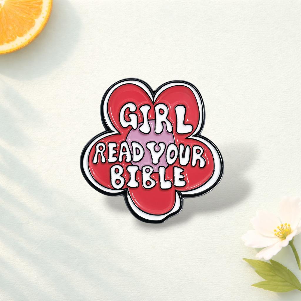 Enamel Girl Read Your Bible Pin Feminism Faith Brooch Lapel Badge Backpack Clothes Accessories