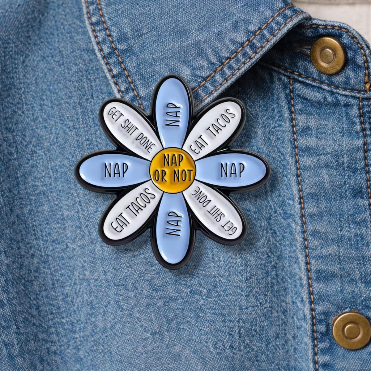 NAP or NOT Enamel Pin Daisy Flower Petals Funny Quote Brooch Lapel Badge Cute Fashion Jewelry