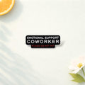 Emotional Support Coworker Enamel Pin – “Please Do Not Pet” Funny Quote Brooch – Lapel Badge Jewelry Gift