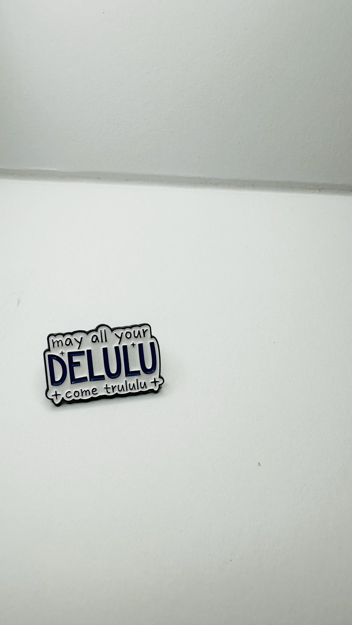 May Your Delulu Come Trululu Enamel Pin Funny Quote Brooch Delulu Era Lapel Badge Jewelry Gift for Friends